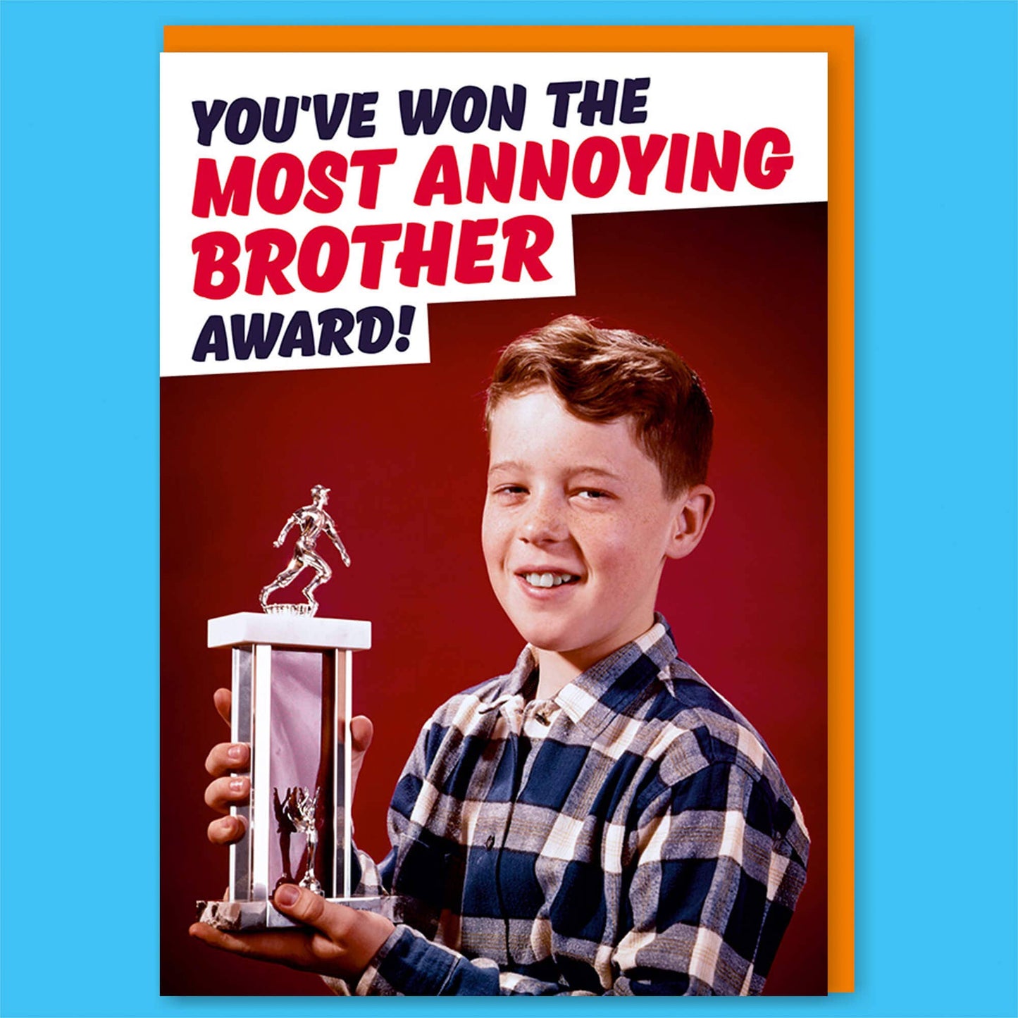 Most Annoying Brother Award Greeting Card
