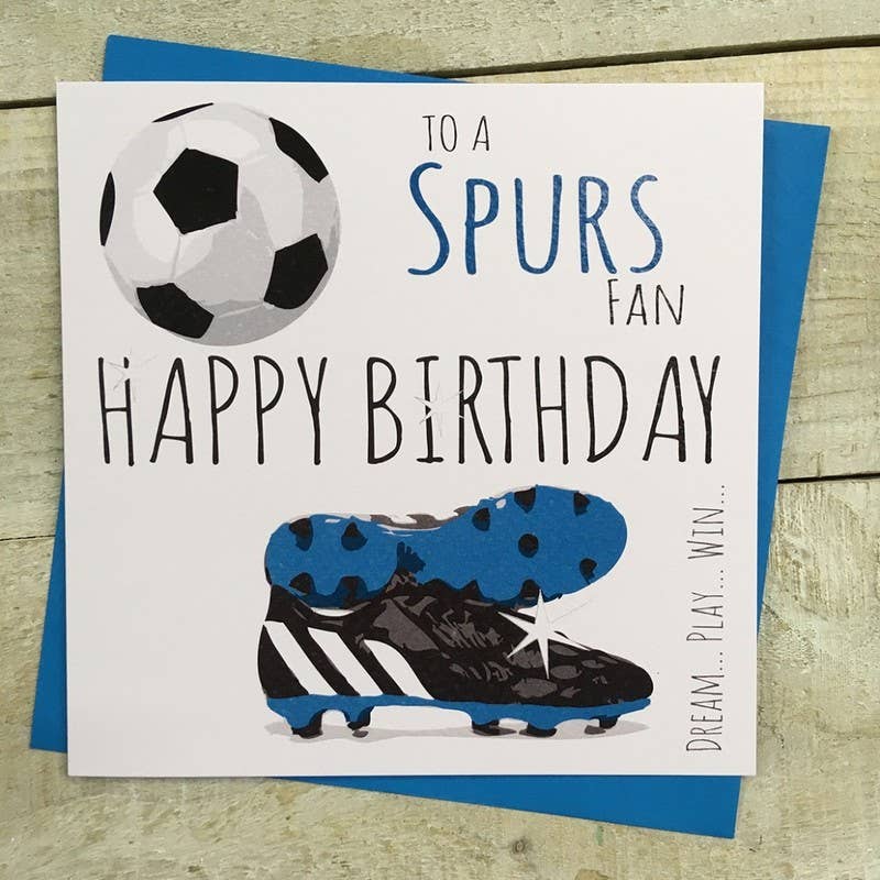 Happy Birthday To A Spurs Fan (FFP1)
