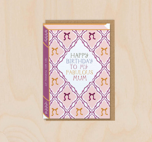 Happy Birthday to My Fabulous Mum