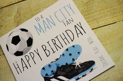 Happy Birthday To A Man City Fan (FFP5)