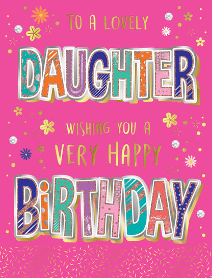 Birthday Card, Daughter, Flowers On Deep Pink