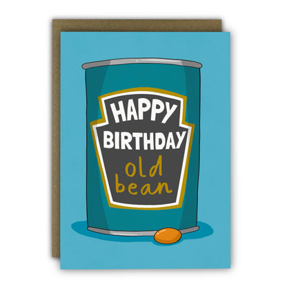 Funny Birthday Card - A6 - Old Bean Baked Bean Cheeky Card