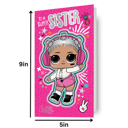 LOL Surprise 'Super Sister' Birthday Card