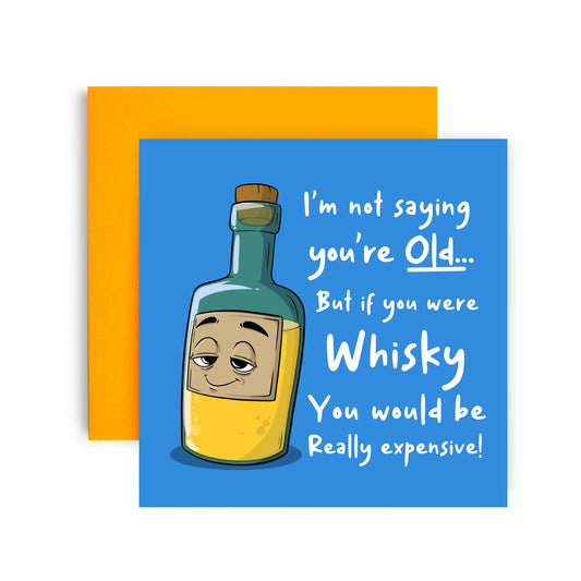 Funny Whisky Birthday Card for Dad or Grandad