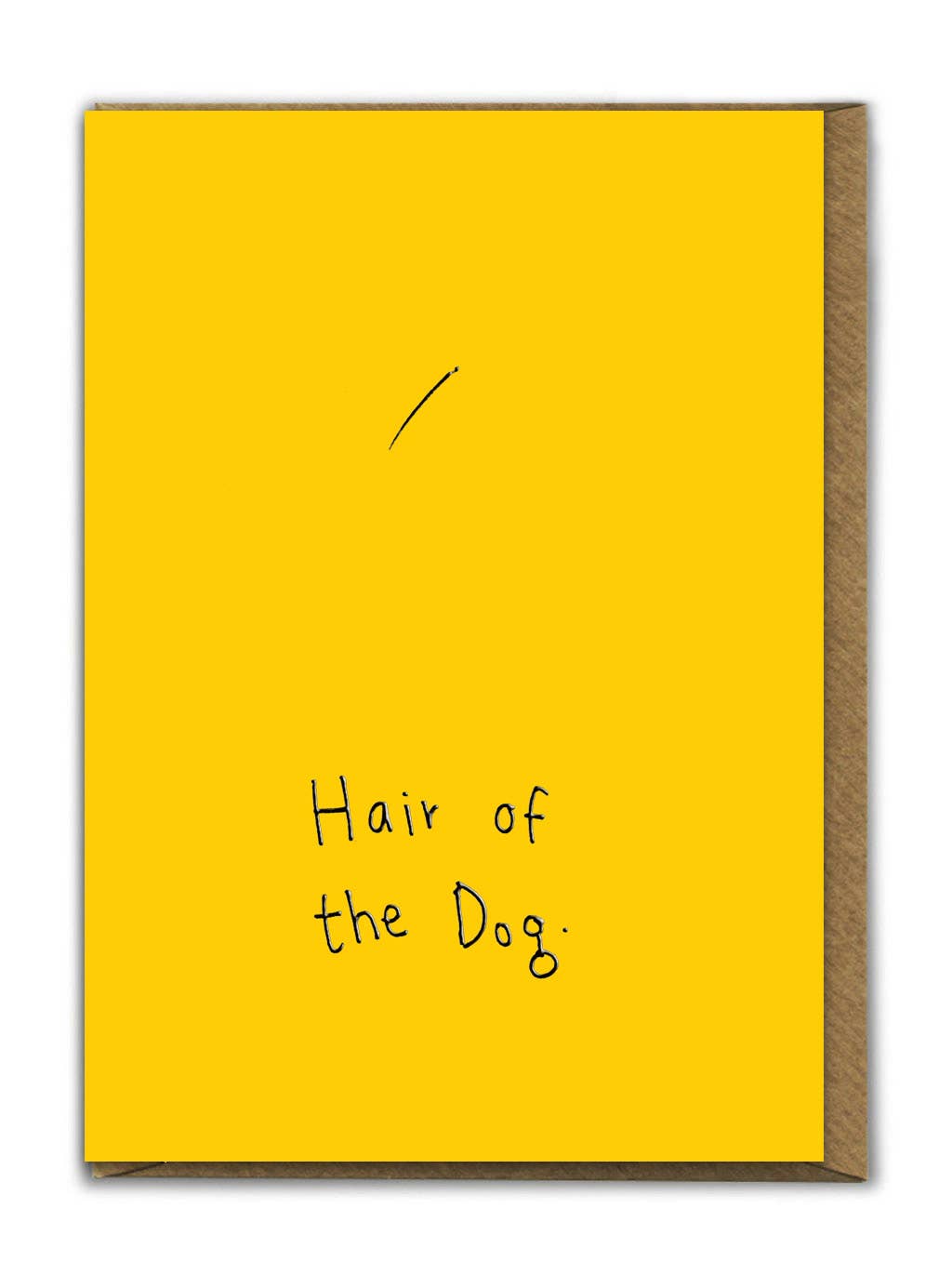 Funny Birthday Card - Embossed Hair Of Dog Greetings Card