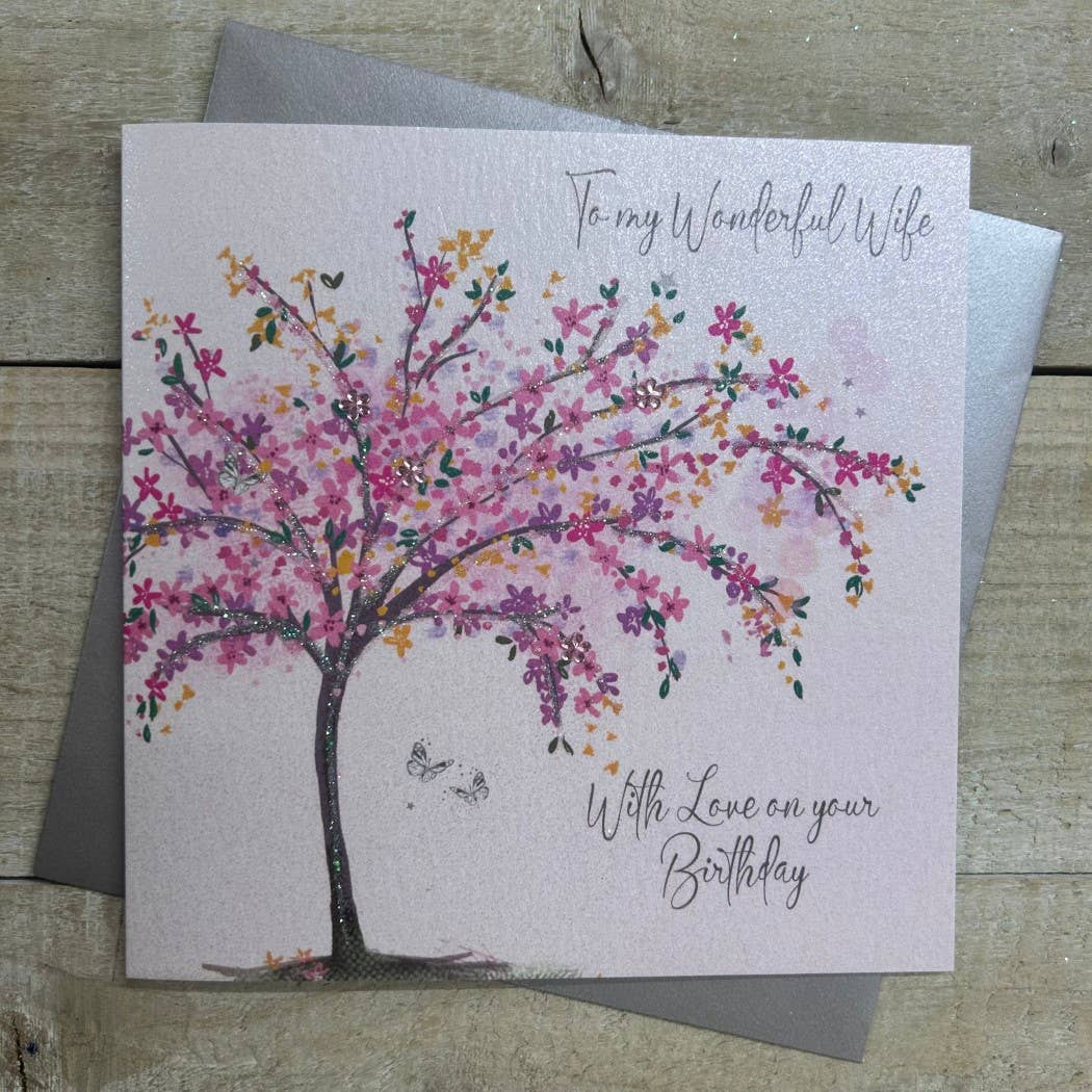 WIFE BIRTHDAY. BEAUTIFUL TREE - BIRTHDAY CARD (DP105)