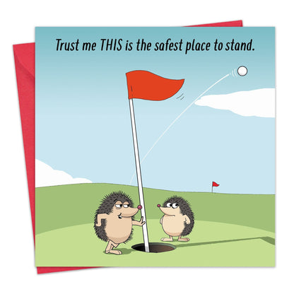 Safest Place to Stand - Funny Golf Card