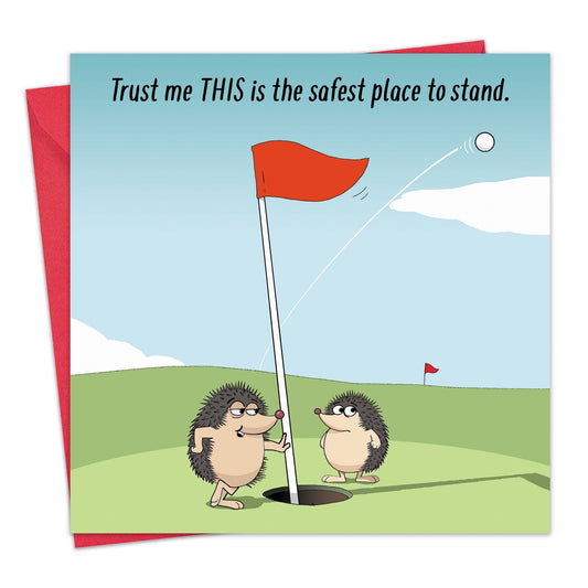 Safest Place to Stand - Funny Golf Card