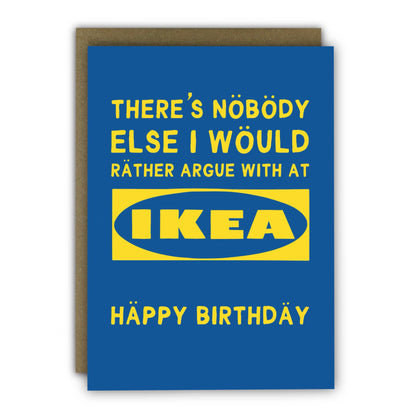 Funny Birthday Card - A6 - Ikea Arguments Logo Card for Partner