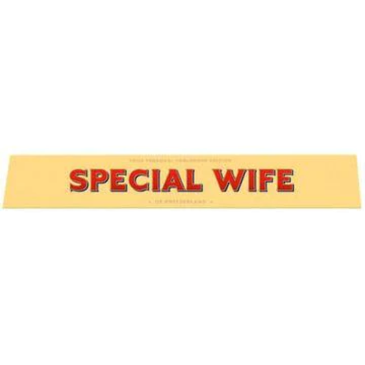 Special wife Toblerone