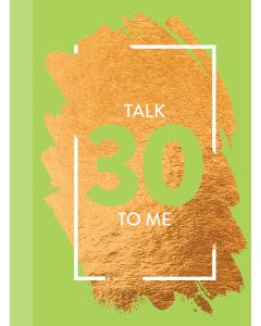 Talk 30 To Me