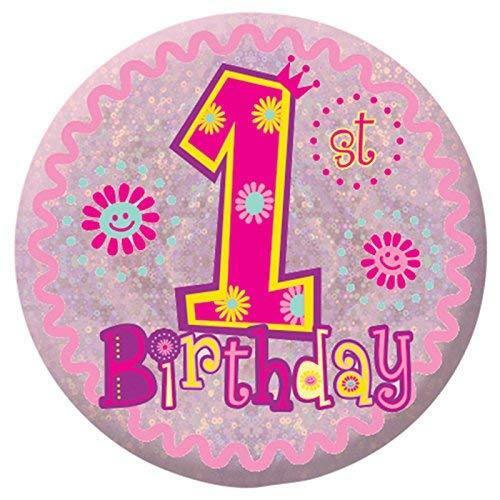 Happy 1st Birthday Girl Holographic Badge 5.5cm