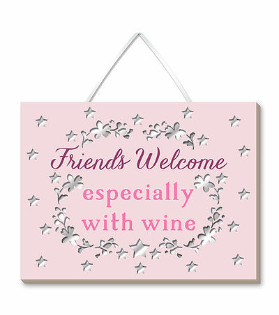 Small Plaque - Friends Welcome