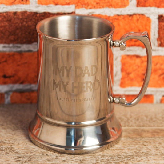 Hero Metal Tankard - My Dad My Hero